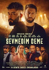 SEVMEDİM DEME